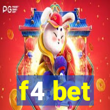 f4 bet